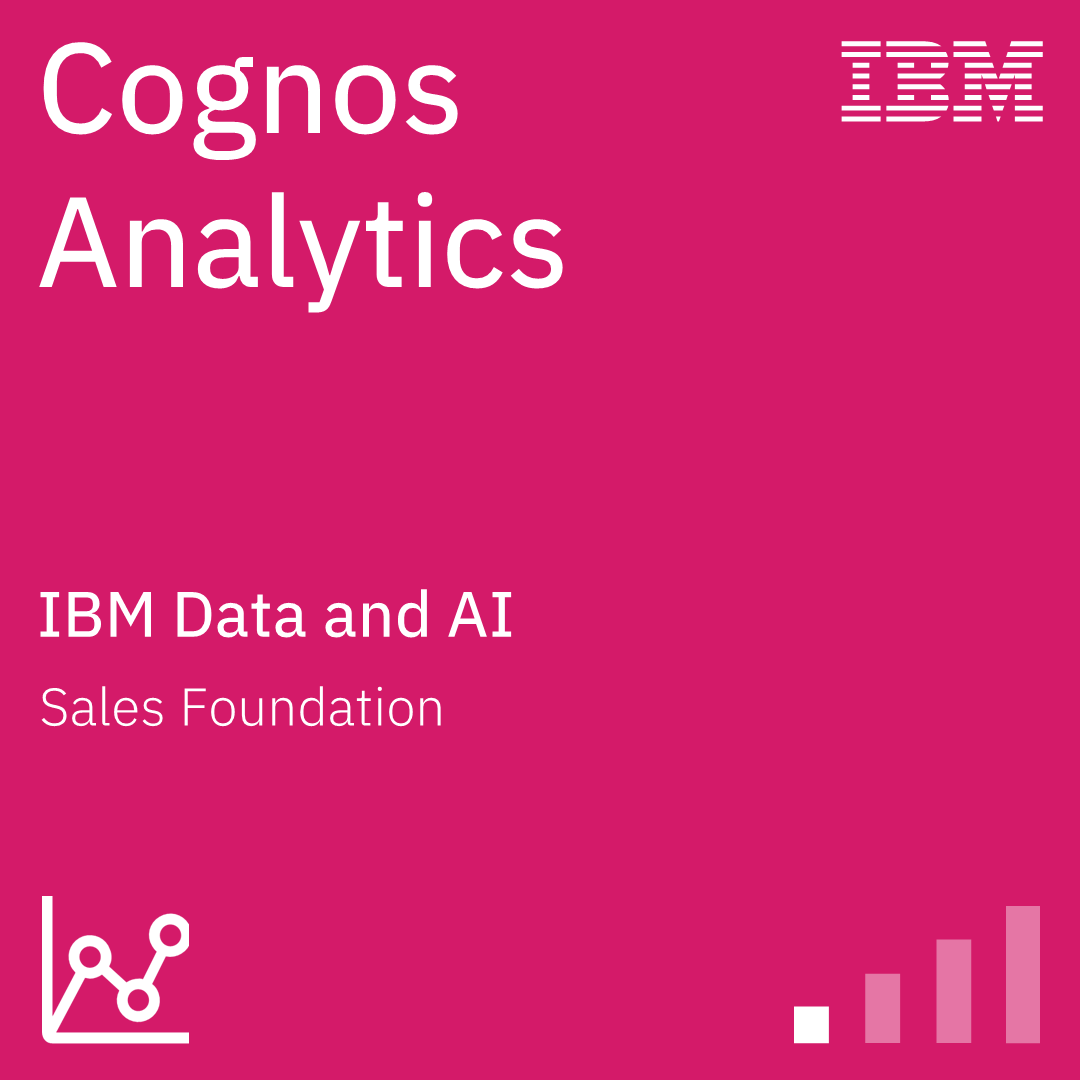 Cognos Analytics Sales Foundation