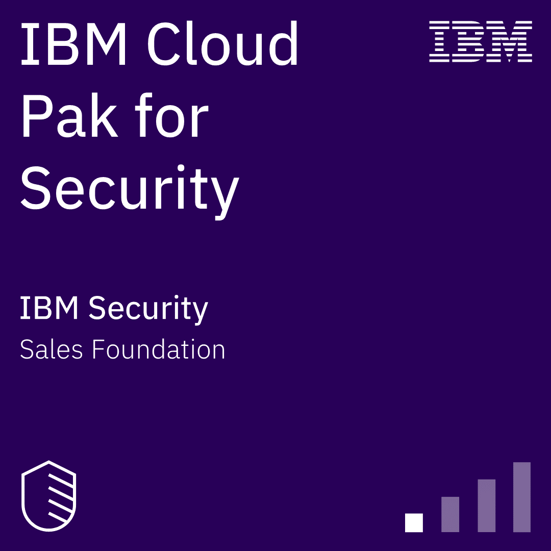 IBM Cloud Pak for Security Sales Foundation