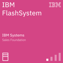 IBM FlashSystem Sales Foundation