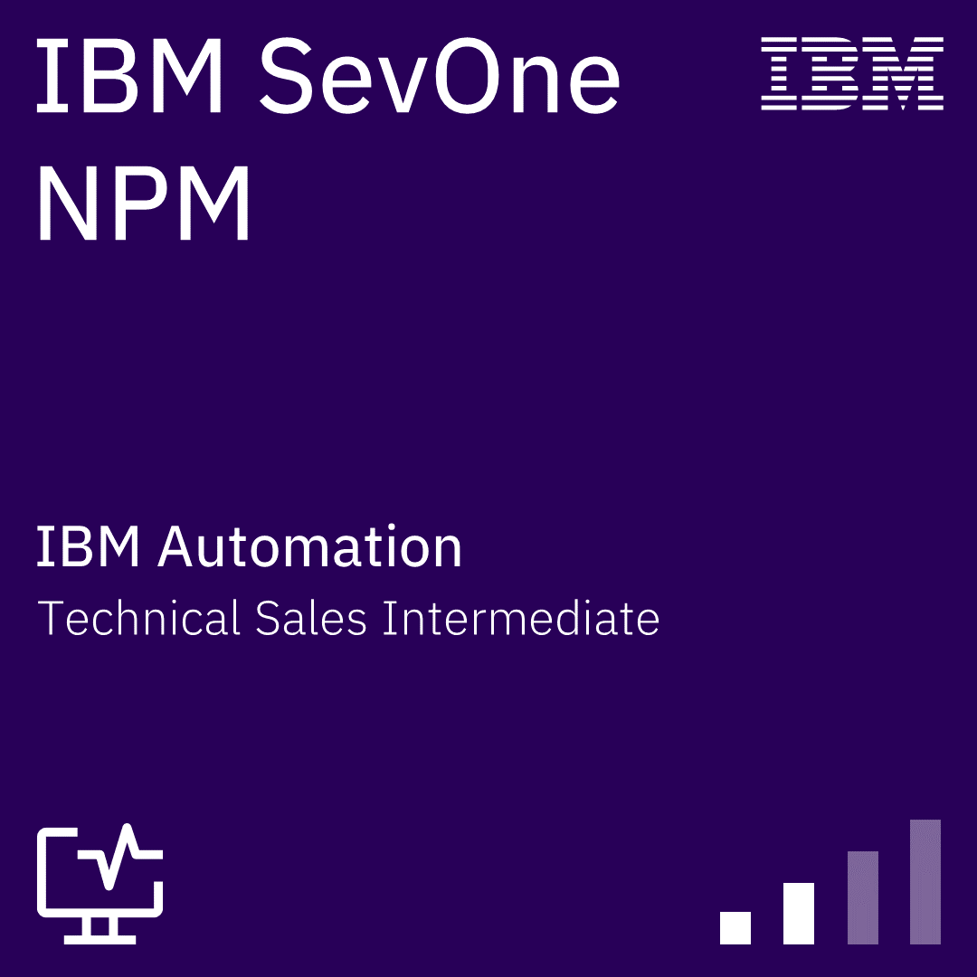 IBM SevOne NPM Technical Sales Intermediate