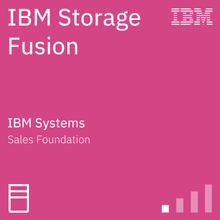 IBM Storage Fusion Sales Foundation