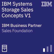 IBM Systems Business Partner Storage Fundamental Sales Concepts V1