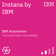 Instana by IBM Technical Sales Intermediate