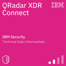 QRadar XDR Connect Technical Sales Intermediate