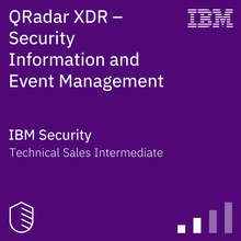 QRadar XDR  Security Information and Event Management Technical Sales Intermediate