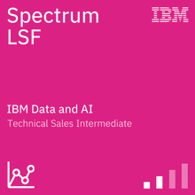 Spectrum LSF Technical Sales Intermediate