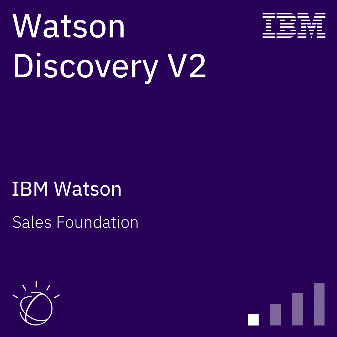 Watson Discovery Sales Foundation V2