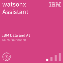 watsonx Assistant Sales Foundation